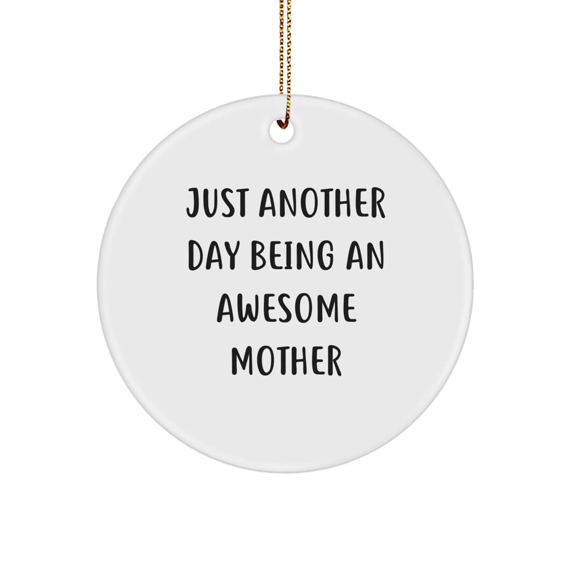 Funny Mother's Love Circle Ornament Gifts from Family, for Mom, Unique Christmas Memorable Present - Image 1