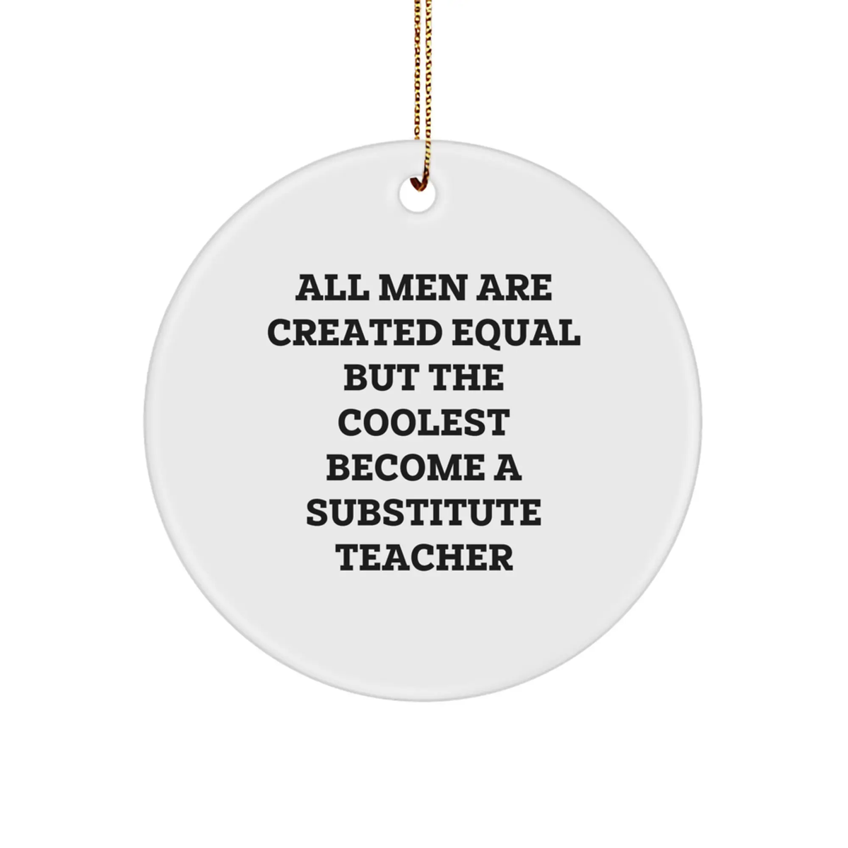 Funny Christmas Ornament Gift for Friends - Cool Substitute Teacher - Image 1