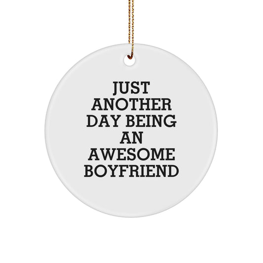 Awesome Sweetheart Gifts from Men - Funny Quote Circle Ornament, Christmas Unique Gifts for Sweetheart - Image 1