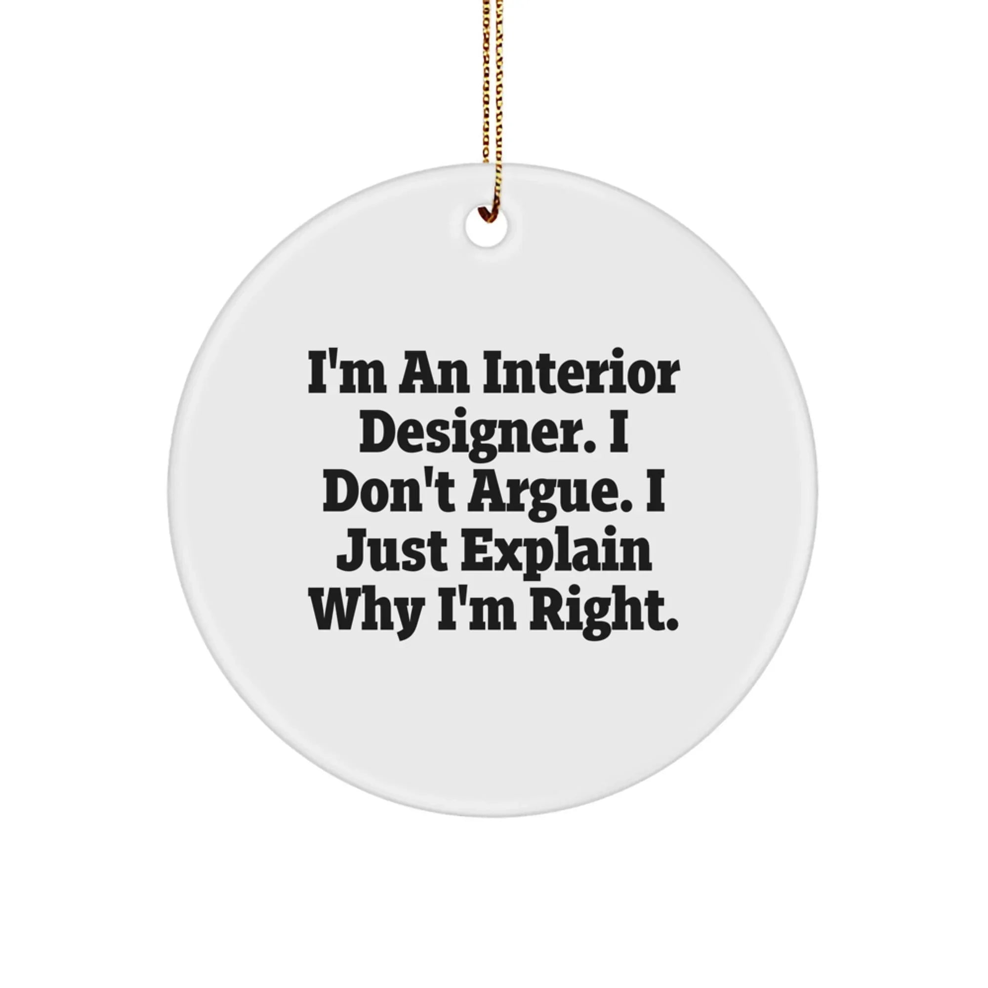 Funny Interior Designer Gifts for Women, Circle Ornament Christmas Unique Presents from Family to Interior Designer Friends