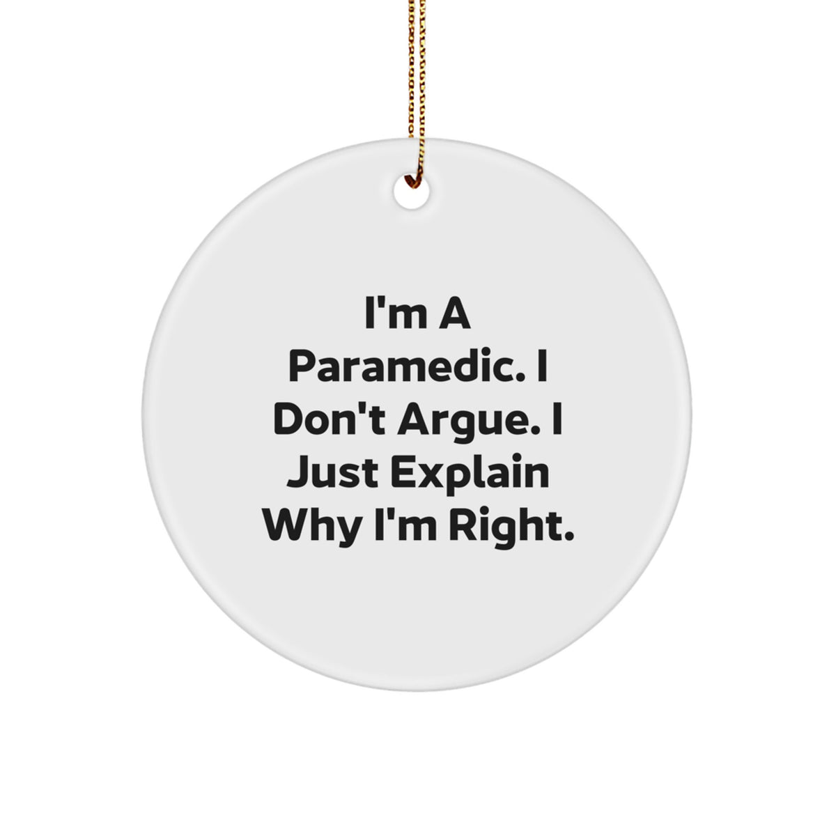 Essential Christmas Ornament Gift for a Best Friend - Paramedic, Witty - Image 1