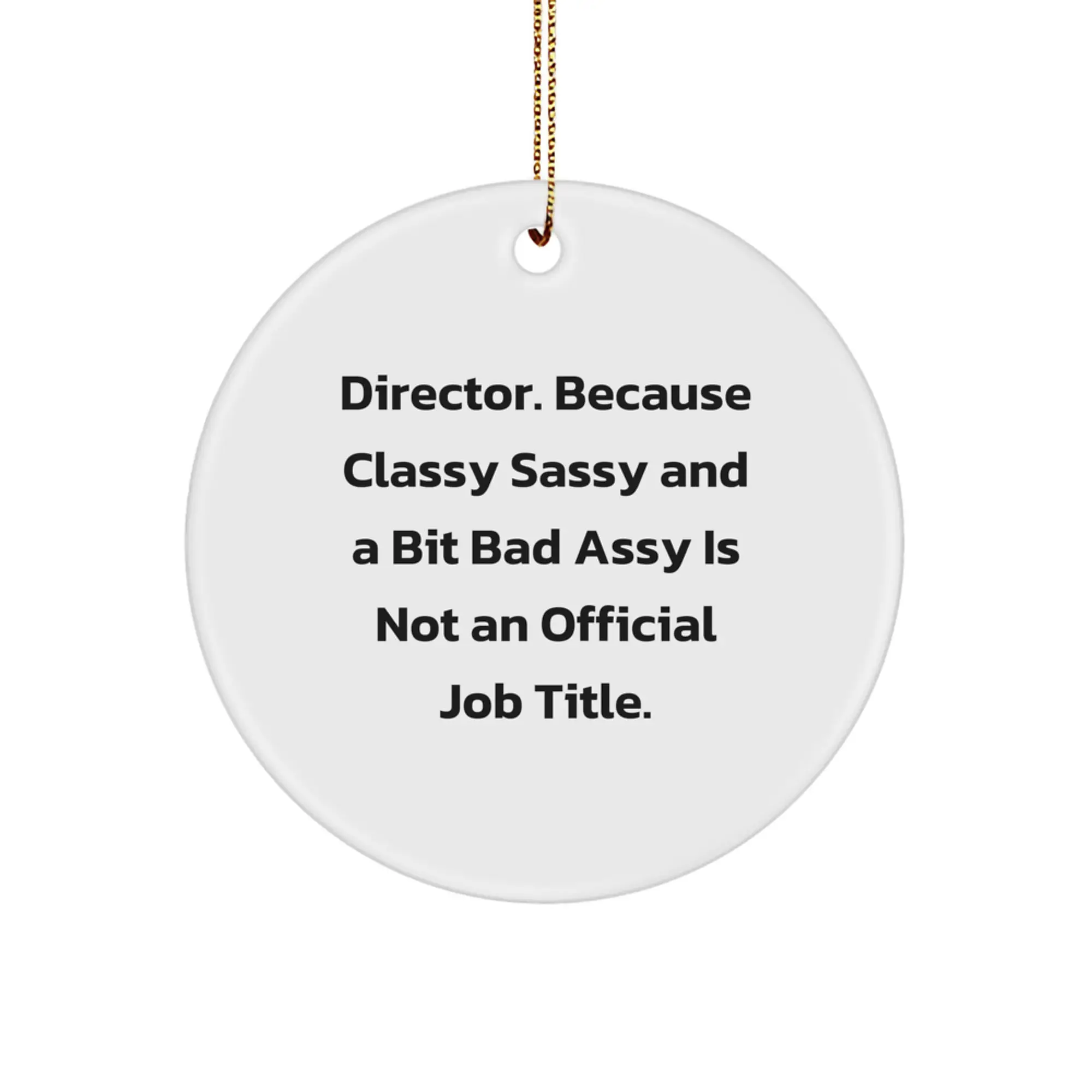 Funny Director Circle Ornament Gifts from Friends and Family - Christmas Unique Gifts for Him - Image 1