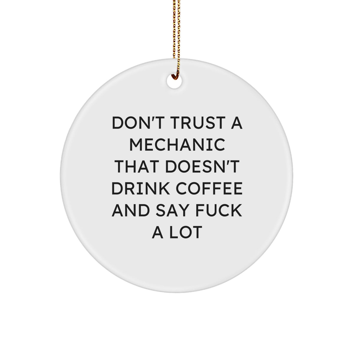 Mechanic Christmas Ornament Gift - Treasure for Family Don't Trust - Image 1