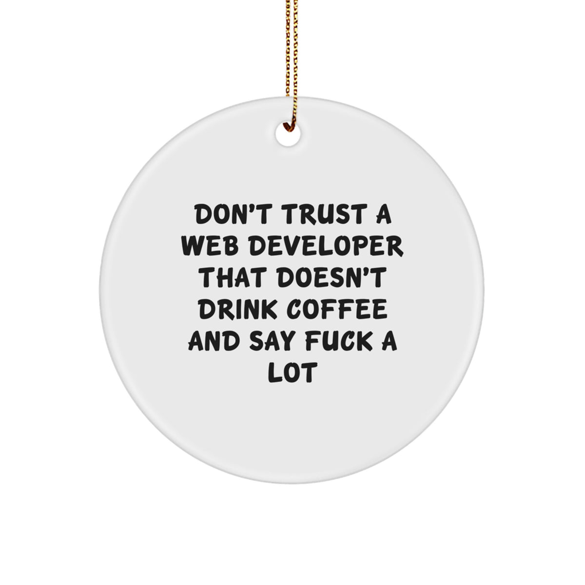 Web Developer Keepsake Christmas Ornament for Him Gift With Bold Coffee - Image 1