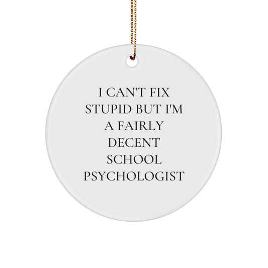 Funny School Psychologist Gifts from Friends, School Psychologist Circle Ornament, Christmas Unique Gifts - Image 1