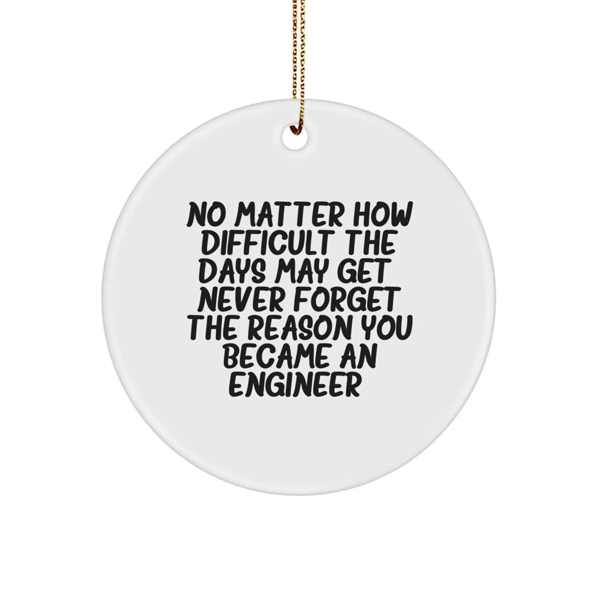 Funny Engineer Christmas Circle Ornament Gifts from Friends to Engineer Men