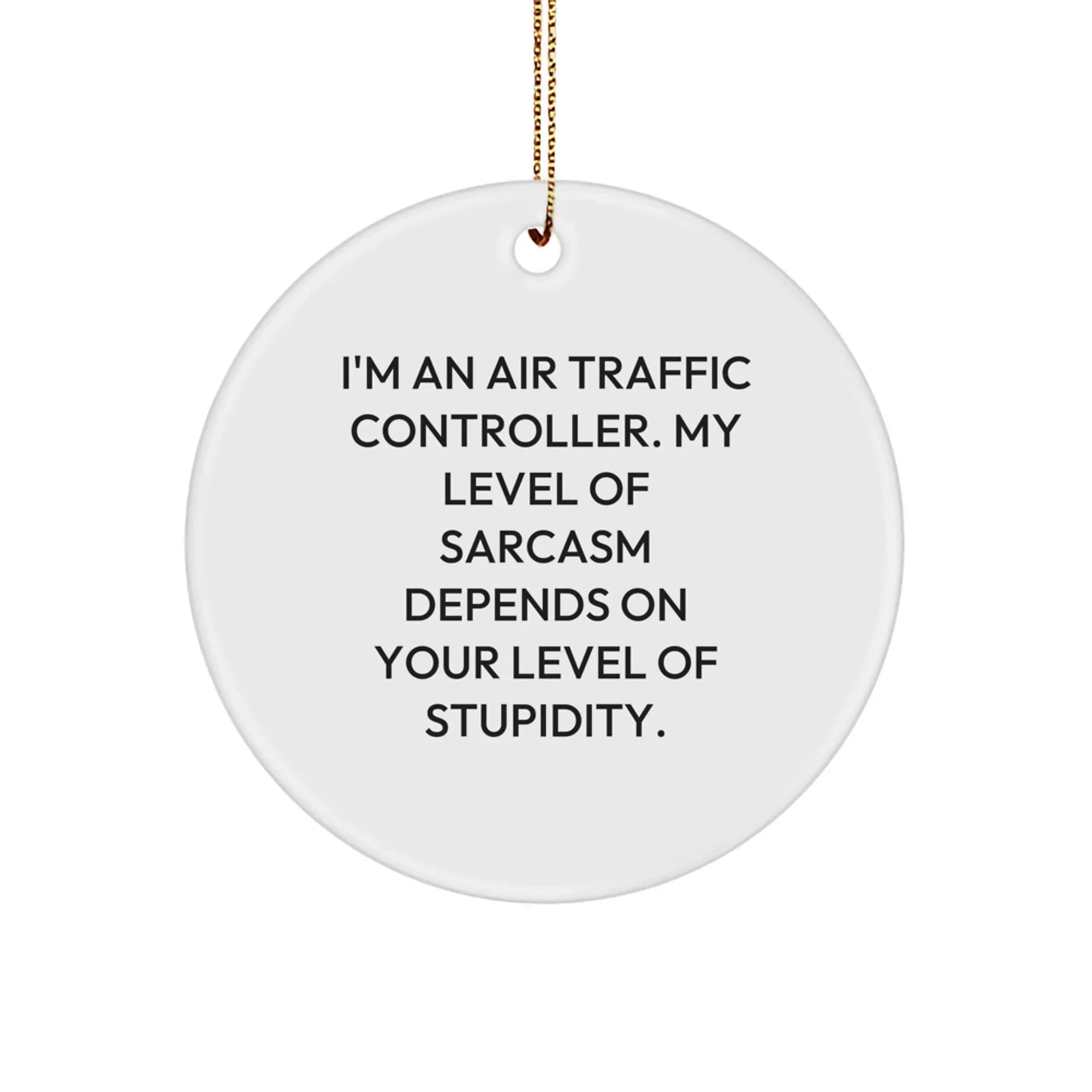 Funny Air Traffic Controller Gifts for Christmas Unique Circle Ornament Ideas from Friends and Family