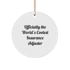 Insurance Adjuster Christmas Tree Ornament - Officially The World's Coolest Insurance Adjuster