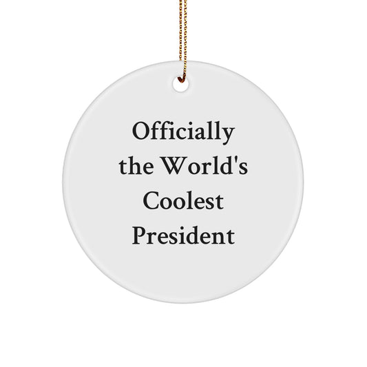 Funny President Circle Ornament Gifts from Friends for Christmas Unique - Image 1