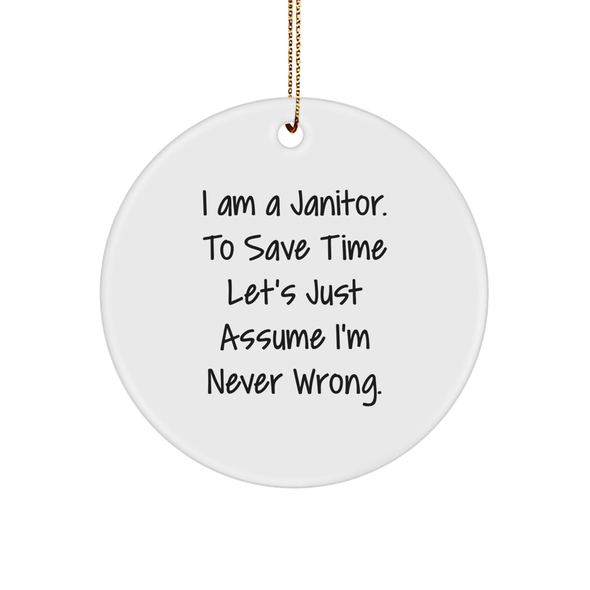 Funny Janitor Gifts from Family for Janitor Friends and Coworkers Unique Circle Ornament for Christmas - Image 1