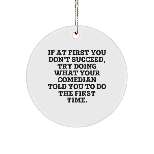 Funny Comedian Gifts from Men for Comedian Friends on Christmas Unique Gifts - Image 1