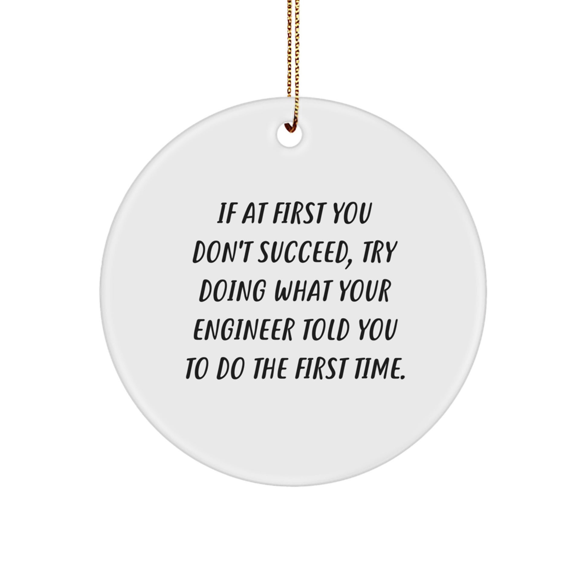 Funny Engineer Christmas Unique Gifts from Family to Engineer Friends - Engineer Circle Ornament for Engineer Coworkers - Image 1