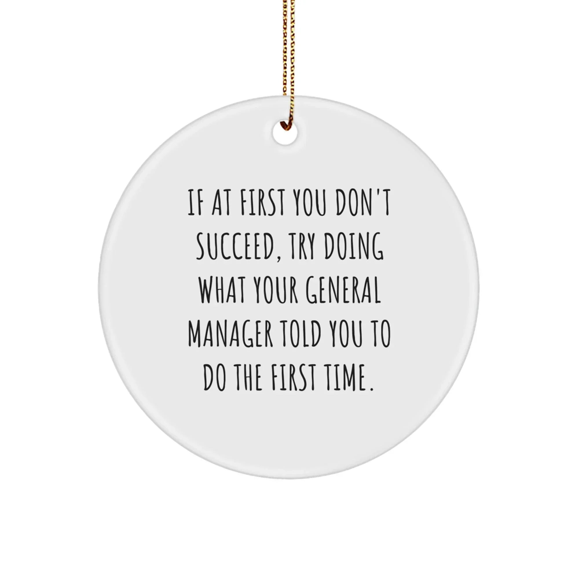 Funny General Manager Gifts from Family, Inspirational Circle Ornament for General Managers, Christmas Unique Presents