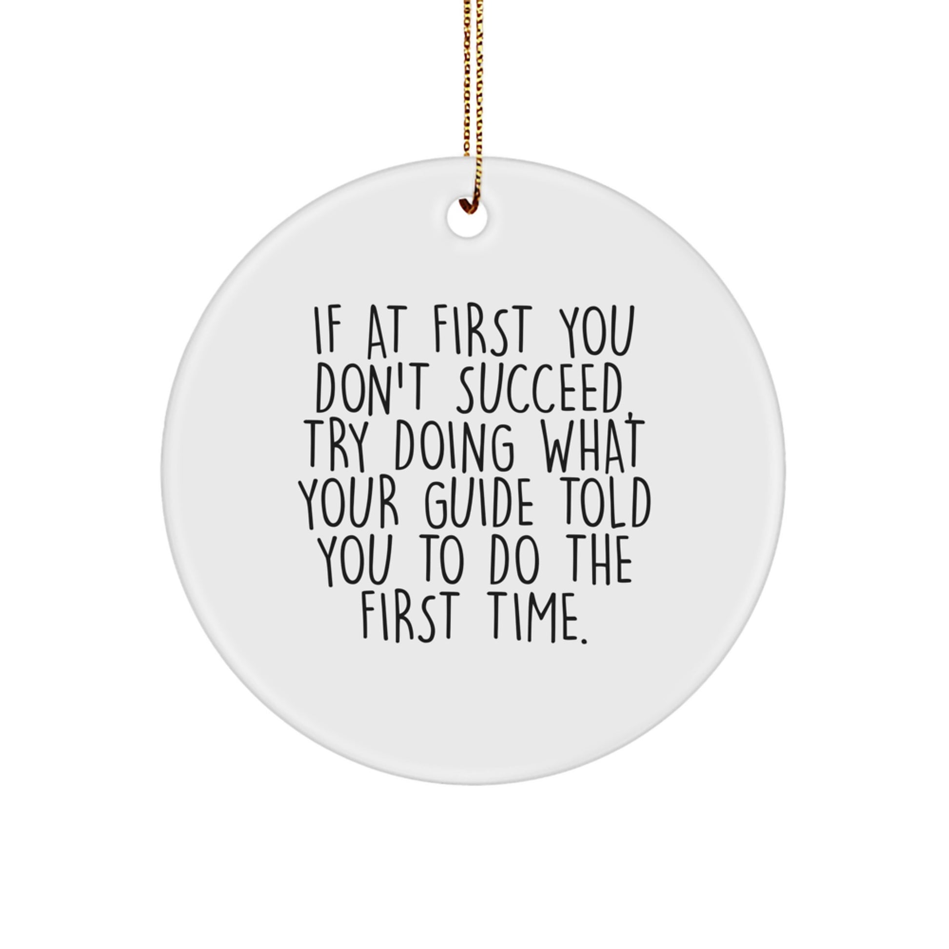 Funny Guide Circle Ornament Gifts for Guide Men, Funny Guide Quote, Christmas Unique Gifts from Friends, Family - Image 1