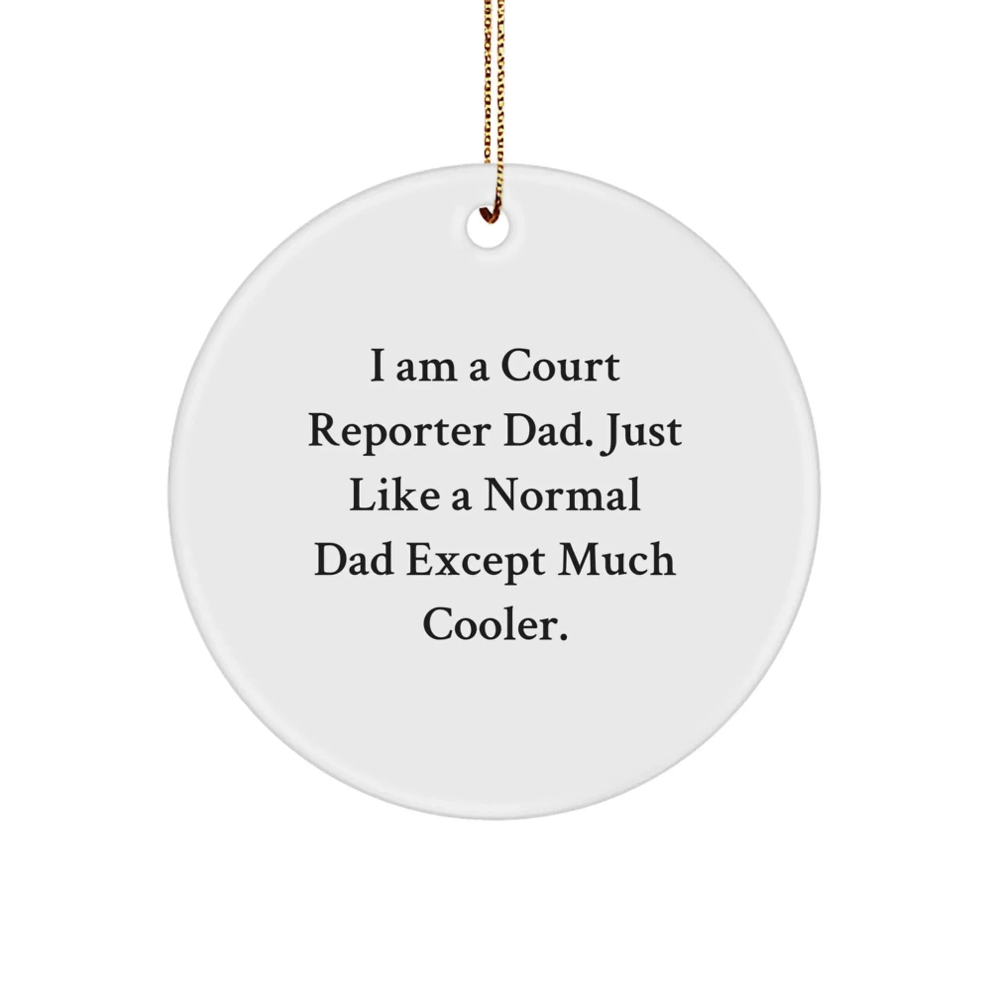 Funny Court Reporter Dads Gifts for Court Reporters - I'm Cooler Gifts from the Office for Court Reporters