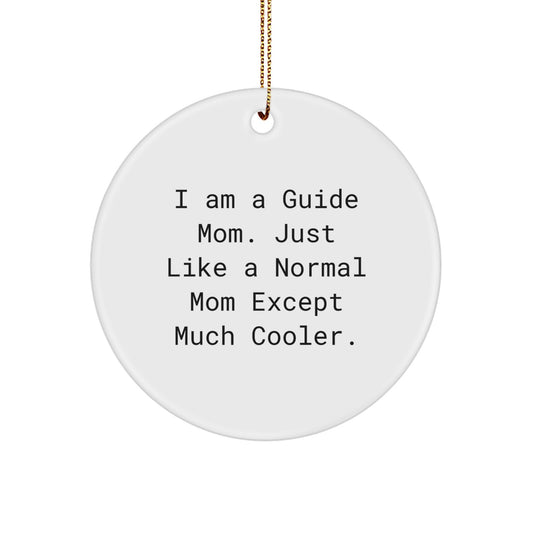 Cool Guide Mom Christmas Circle Ornament Gifts from Mom to Guide Friend, Funny Guide Mom Decor, Guide Mom Christmas Tree Ornament - Image 1
