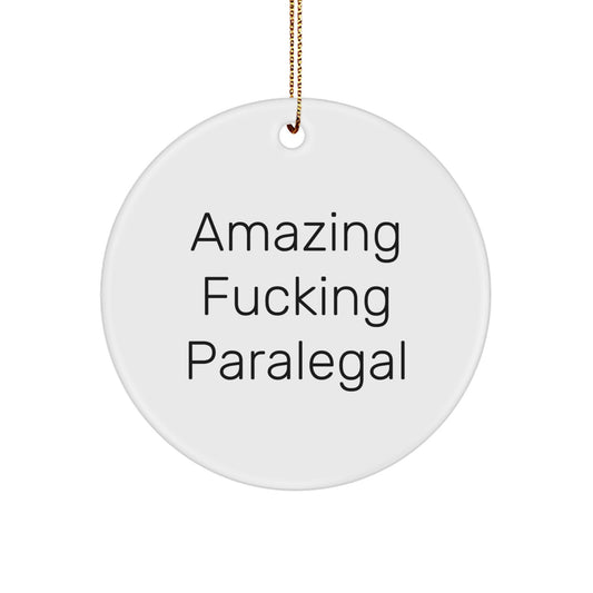Funny Paralegal Gifts from Men to Friends - Amazing F--king Paralegal Circle Ornament for Christmas Unique Gifts - Image 1