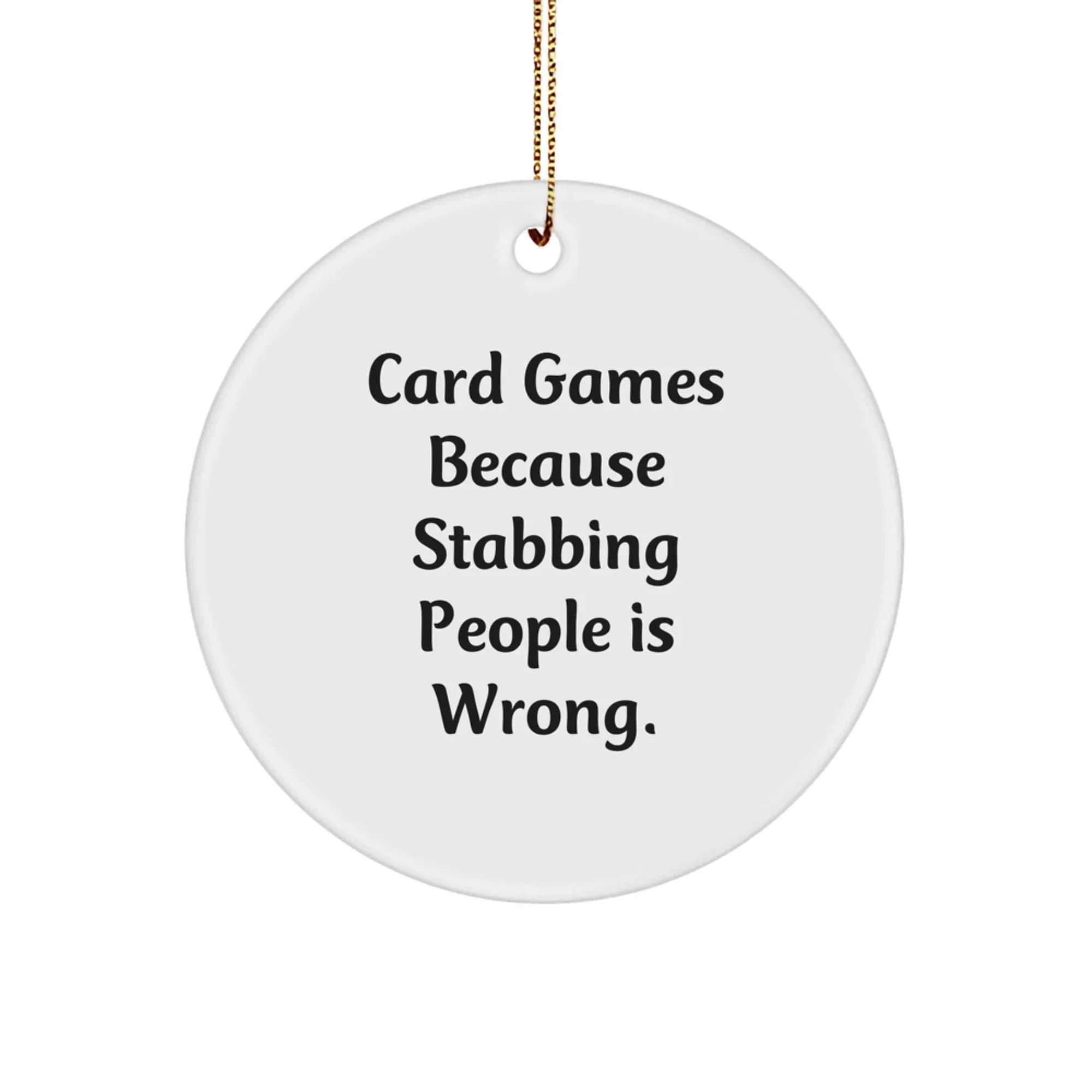 Funny Card Games Gifts for Men or Friends, Circle Ornament, Christmas Unique Decorations, Gifts from Friends, Family, Coworkers