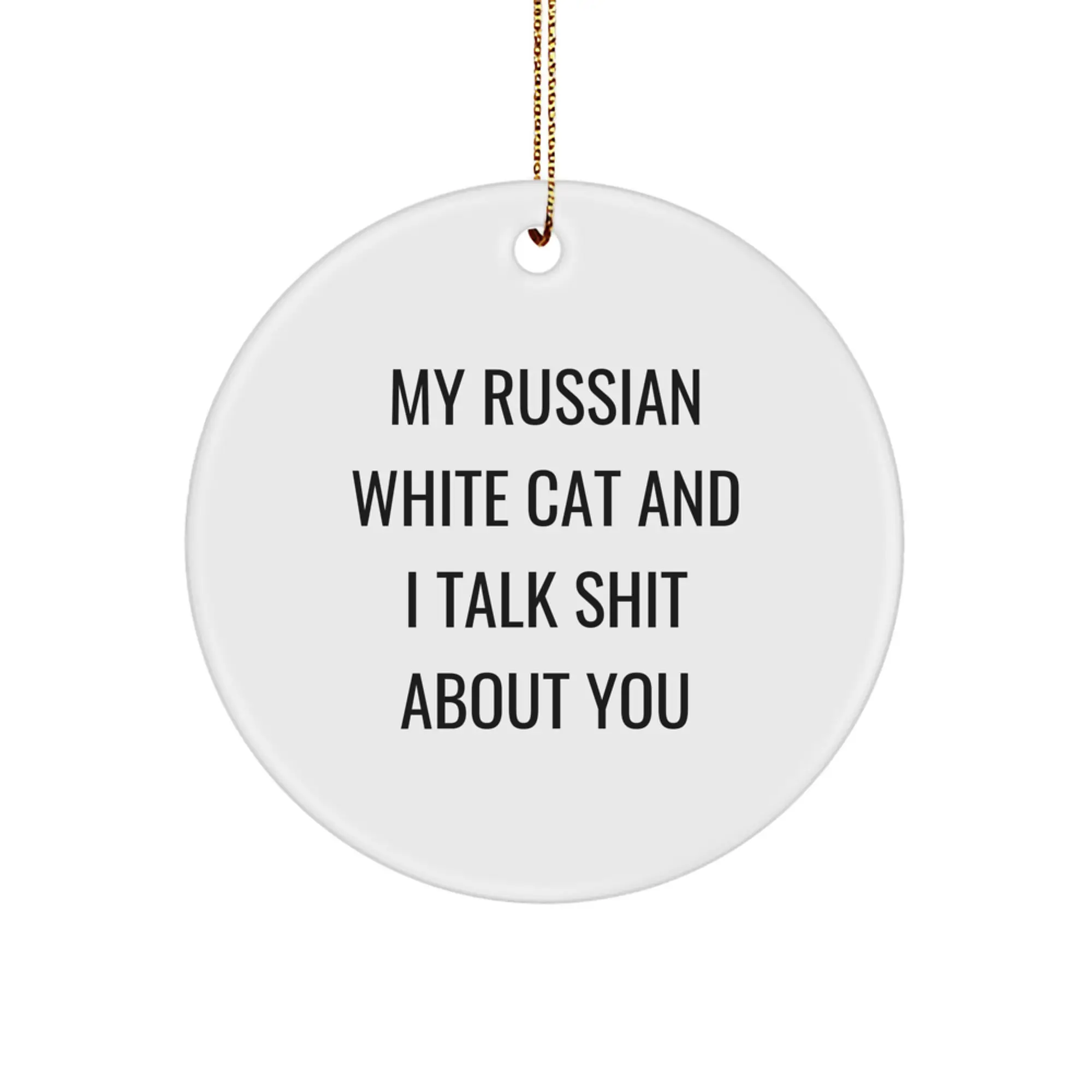 Funny Russian White Cat Gifts from Men for Christmas Unique Circle Ornament - Image 1