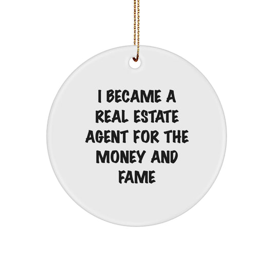 Real Estate Agent Gifts, Funny Quote Circle Ornament for Christmas, Gifts from Friends for Real Estate Agent, Unique and Encouraging