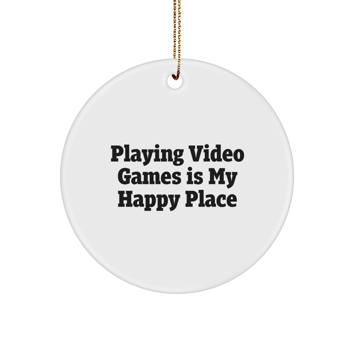Playful Christmas Ornament Gift for Friends Playing Video Games Is My - Image 1