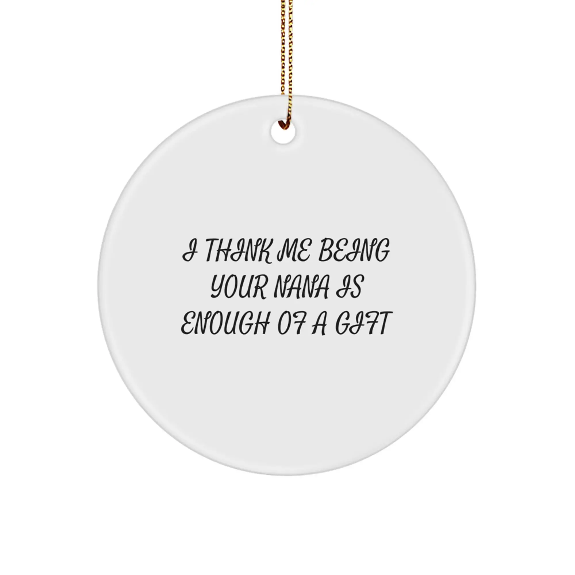 Christmas Gift Nana Circle Ornament for Her Present - Image 1
