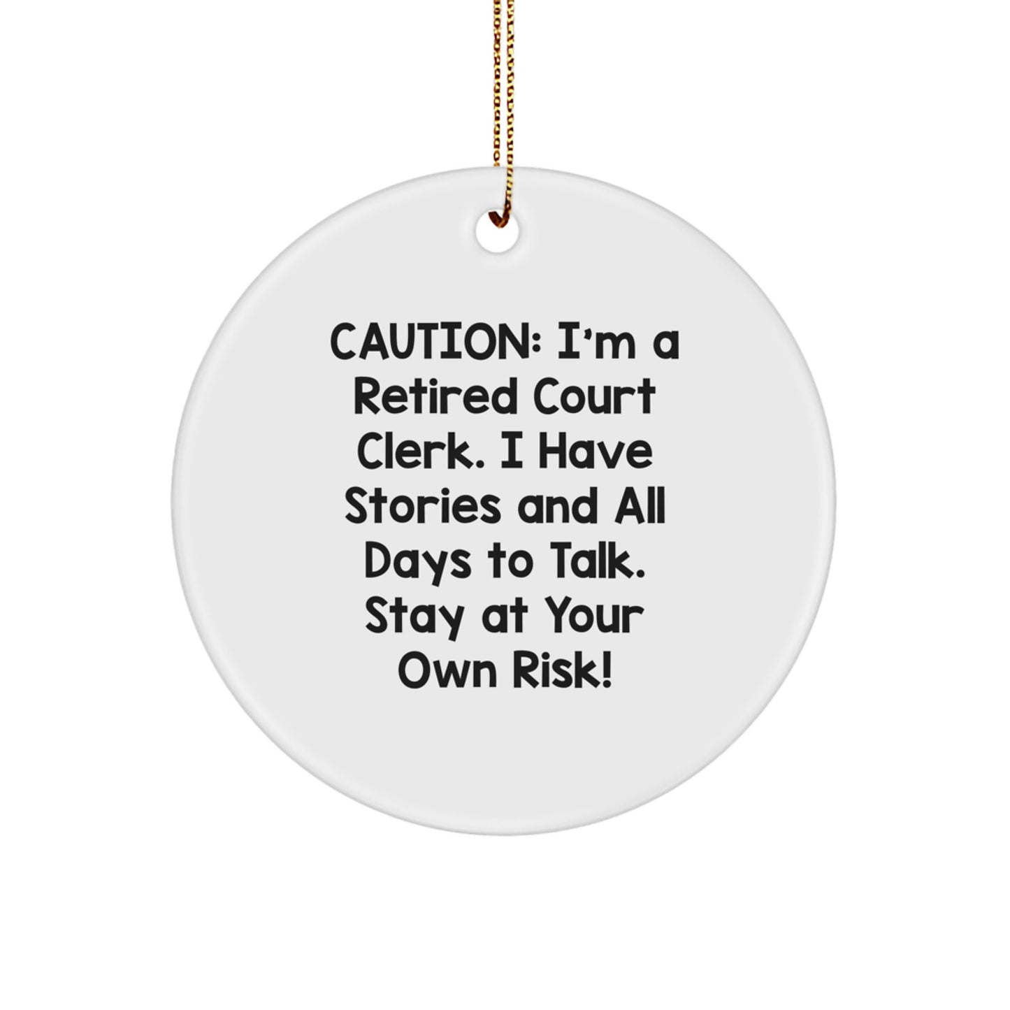 Funny Court Clerk Gifts from Friends for Court Clerks - Court Clerk Circle Ornament - Image 1