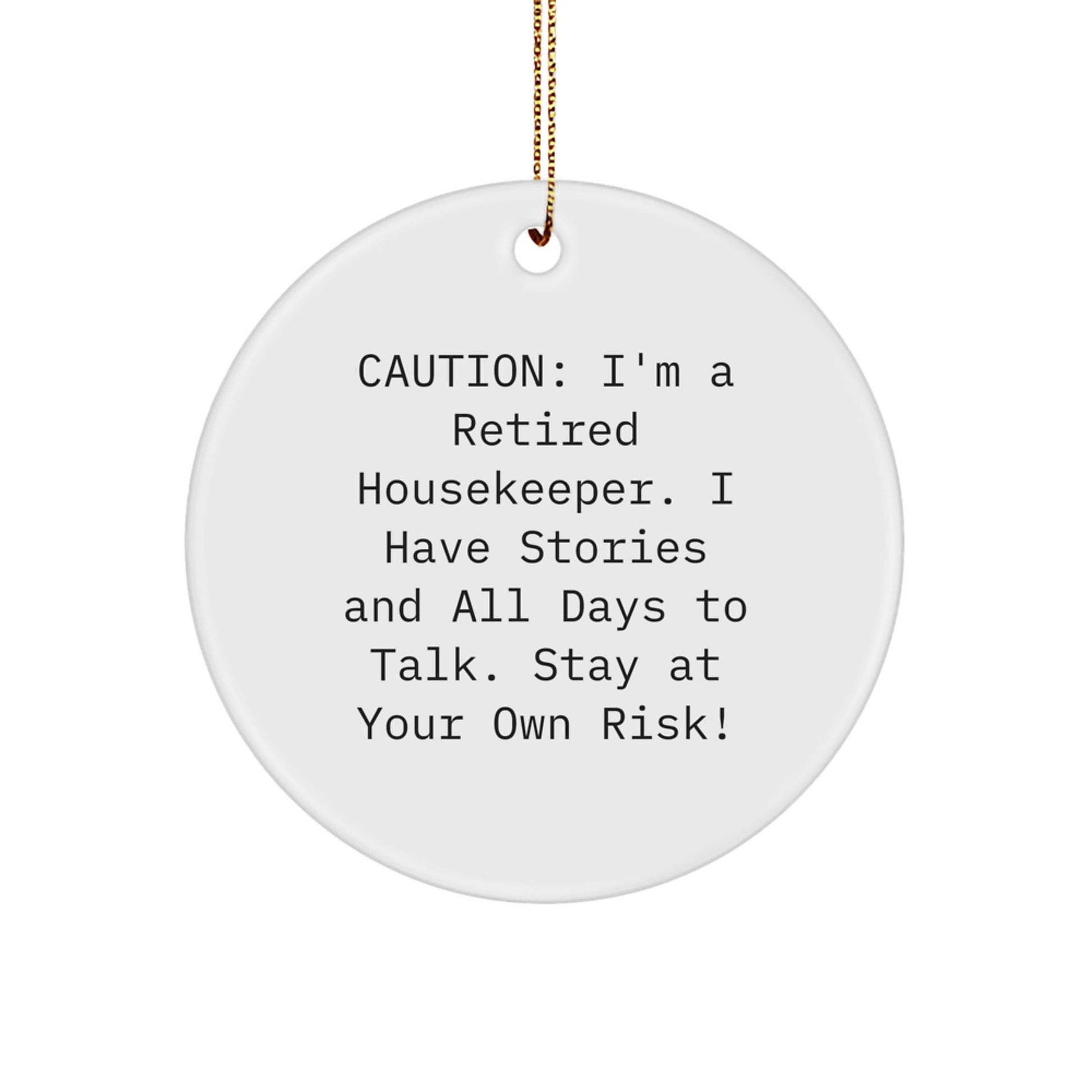 Funny Housekeeper Christmas Circle Ornament Gifts from Friends and Family for Housekeeper - Image 1