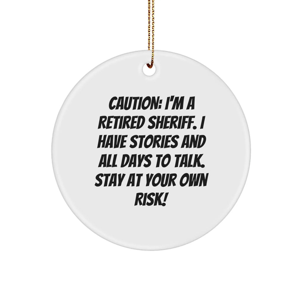 Funny Retired Sheriff Christmas Tree Circle Ornament