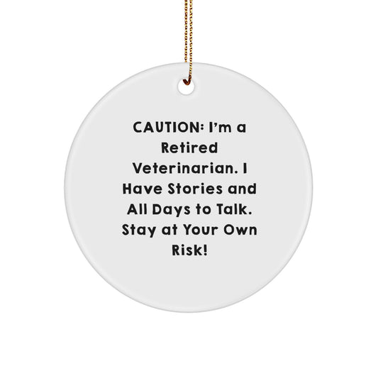 Veterinarian Gifts from Friends, Funny Circle Ornament with Caution Quote, Christmas Unique Presents for Veterinarian Men, Women, Coworkers, Family - Image 1