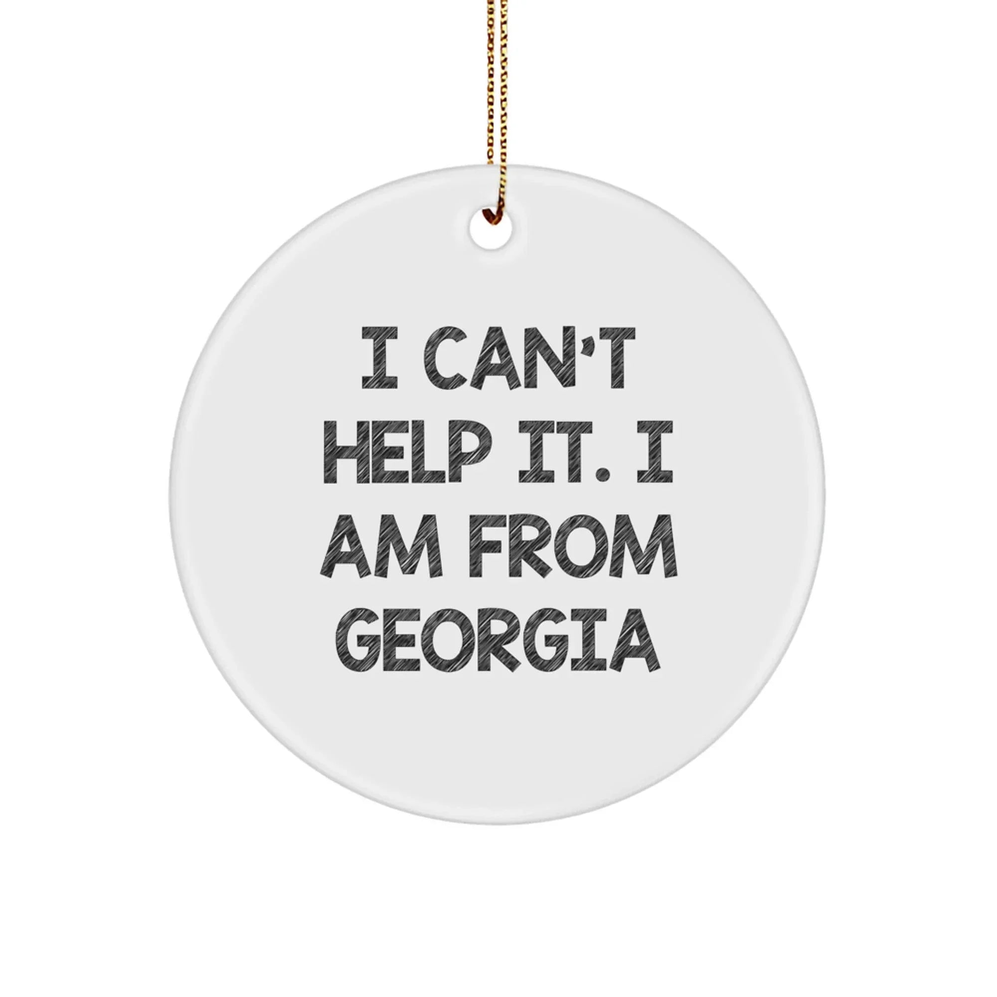 Georgia Gifts from Friends, Funny Quote Circle Ornament, Christmas Unique Presents for Georgia