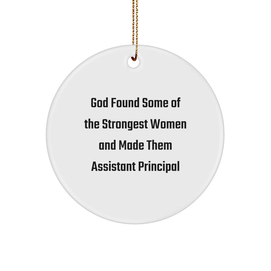 Funny Assistant Principal Gifts from Family, Cute Circle Ornament for Christmas Unique Gifts, Inspirational Quote for Strong Women - Image 1