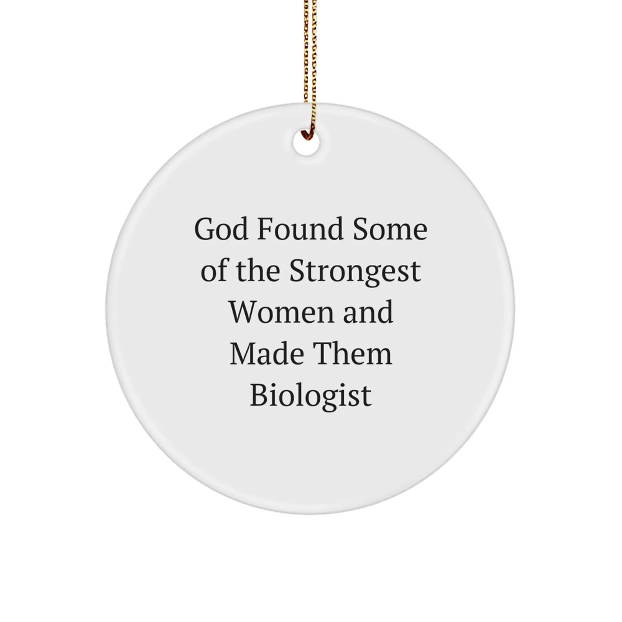 Funny Biologist Gifts, Inspirational Circle Ornament, Christmas Unique Gifts for Biologist Women from Family, Friends, Coworkers