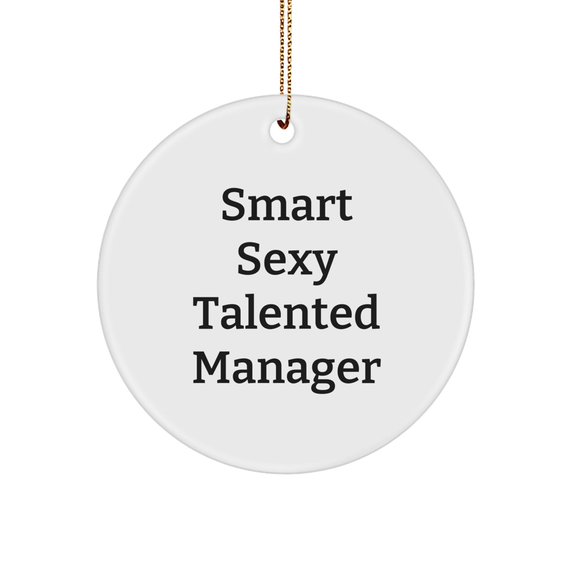 Funny 'Smart Sexy Talented Manager' Christmas Unique Gifts from Men for Manager Friends - Image 1
