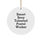 Smart Sexy Talented Postal Worker Christmas Ornament Gifts