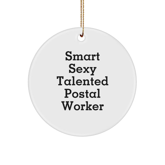 Smart Sexy Talented Postal Worker Christmas Ornament Gifts