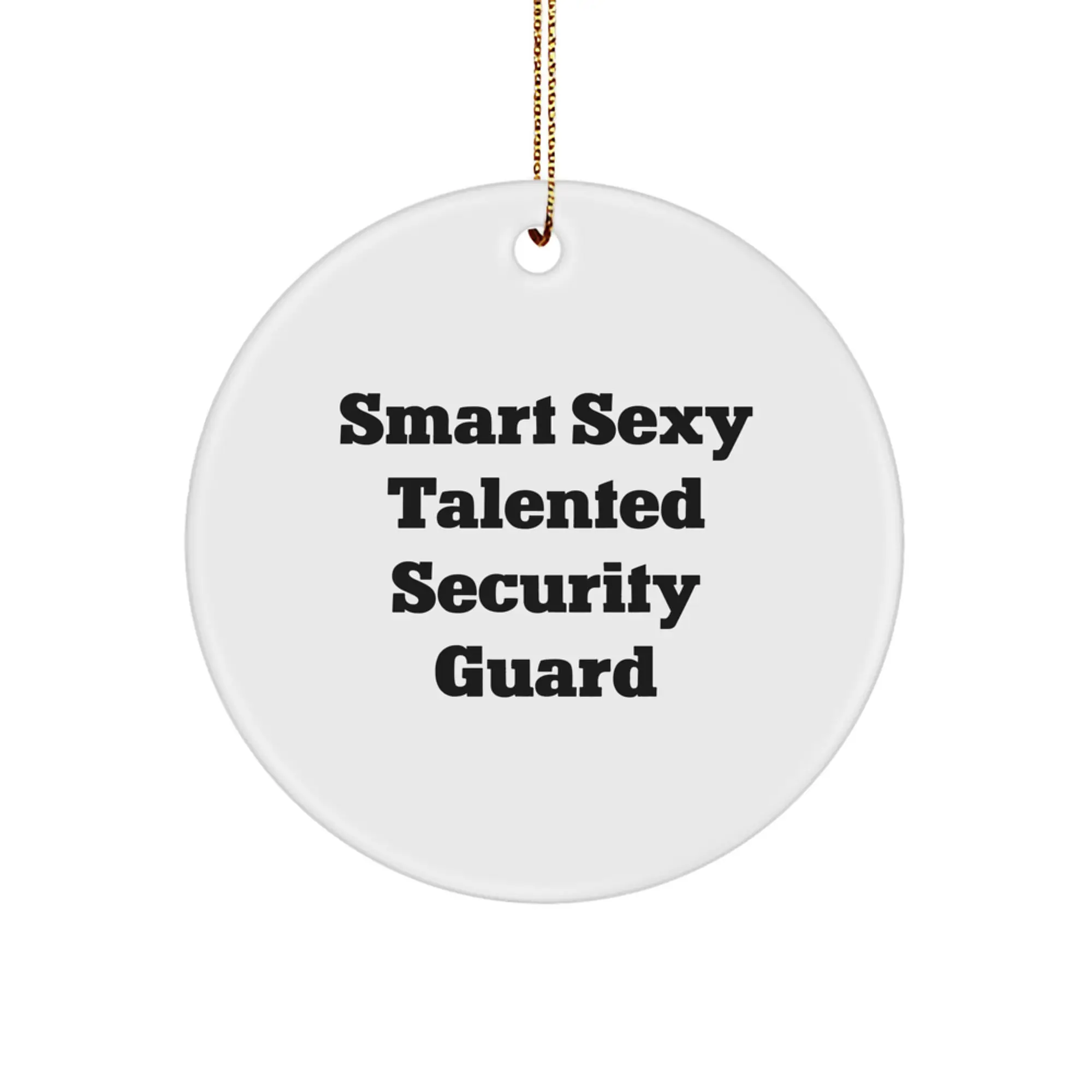 Funny Security Guard Christmas Unique Gifts from Men for Security Guard Circle Ornament - Image 1