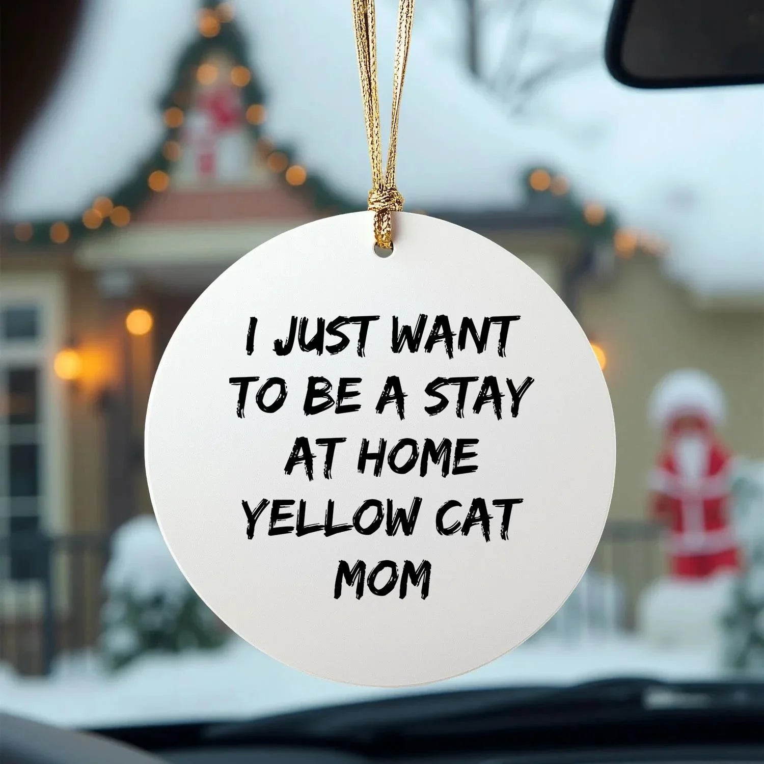 Funny Yellow Cat Mom Christmas Ornaments - I just Want to Be A Stay At Home Yellow Cat Mom