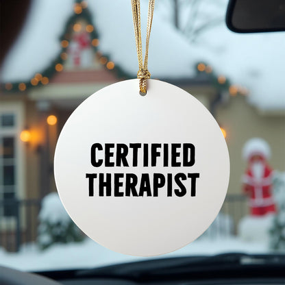 Funny Therapist Circle Christmas Ornament - Certified Therapists - Mallard Moon
