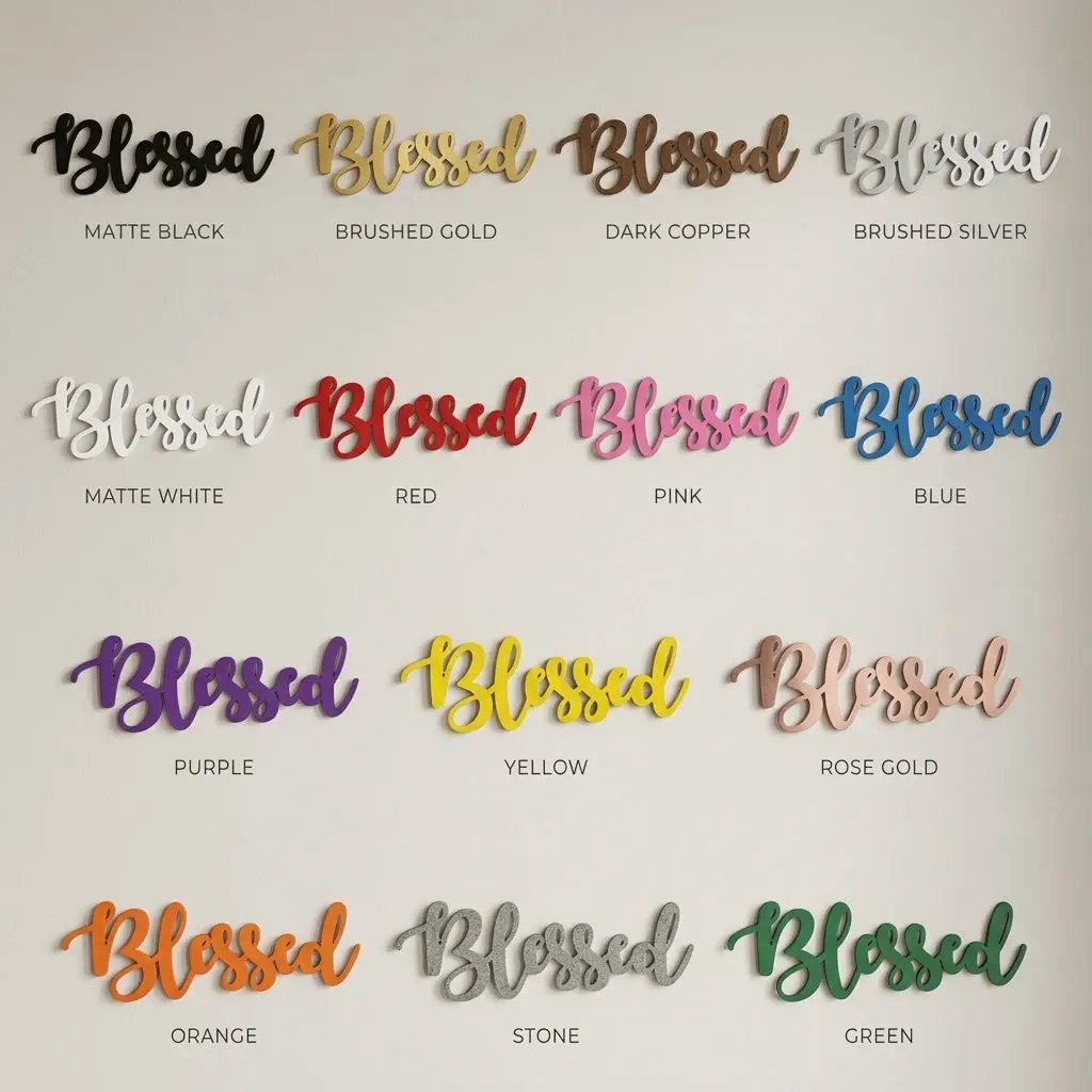 Blessed Word Script Indoor Outdoor Steel Walll Sign