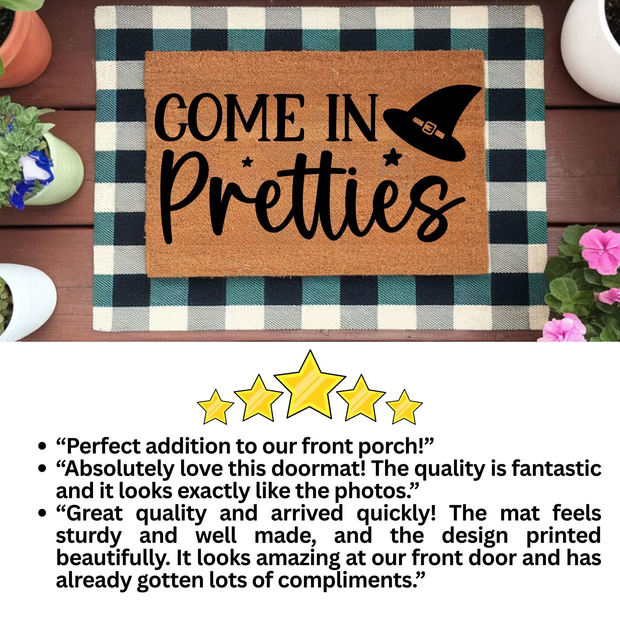 Come In Pretties Doormat – Funny Witch Halloween Outdoor Coir Mat