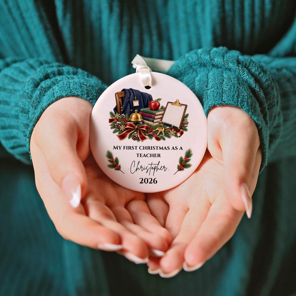 Personalized Teacher Christmas Ornament, First Christmas as a Teacher Gift, Custom Teacher Name Ornament, Teacher Appreciation Keepsake