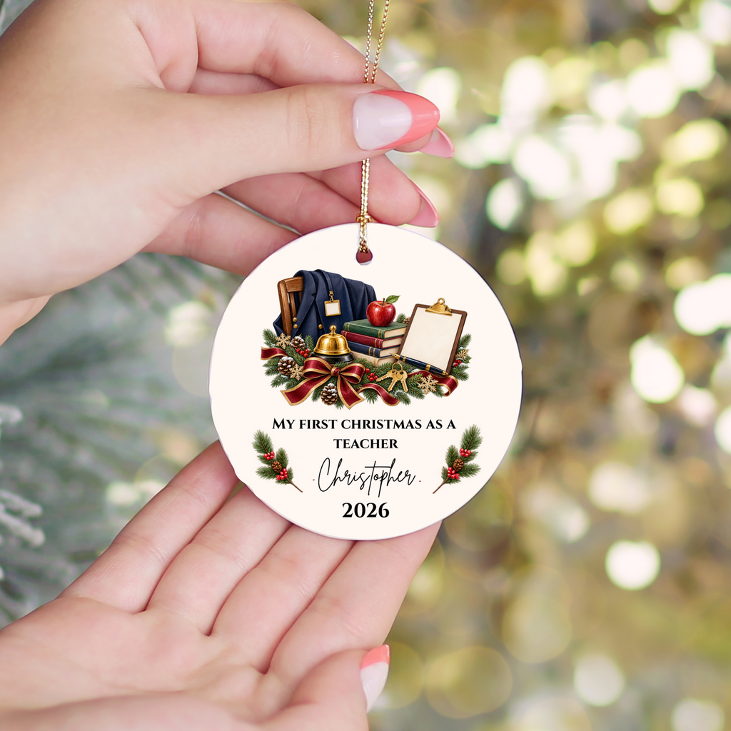 Personalized Teacher Christmas Ornament, First Christmas as a Teacher Gift, Custom Teacher Name Ornament, Teacher Appreciation Keepsake