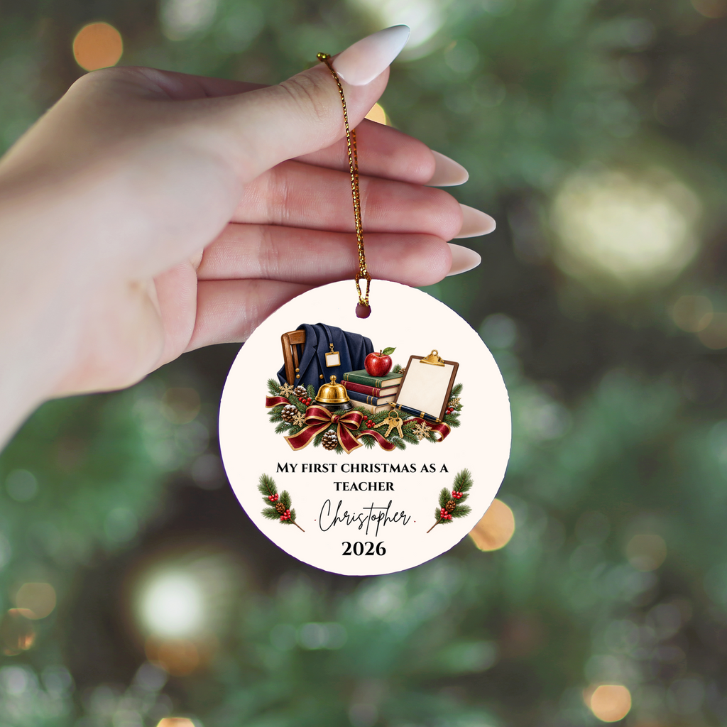 Personalized Teacher Christmas Ornament, First Christmas as a Teacher Gift, Custom Teacher Name Ornament, Teacher Appreciation Keepsake