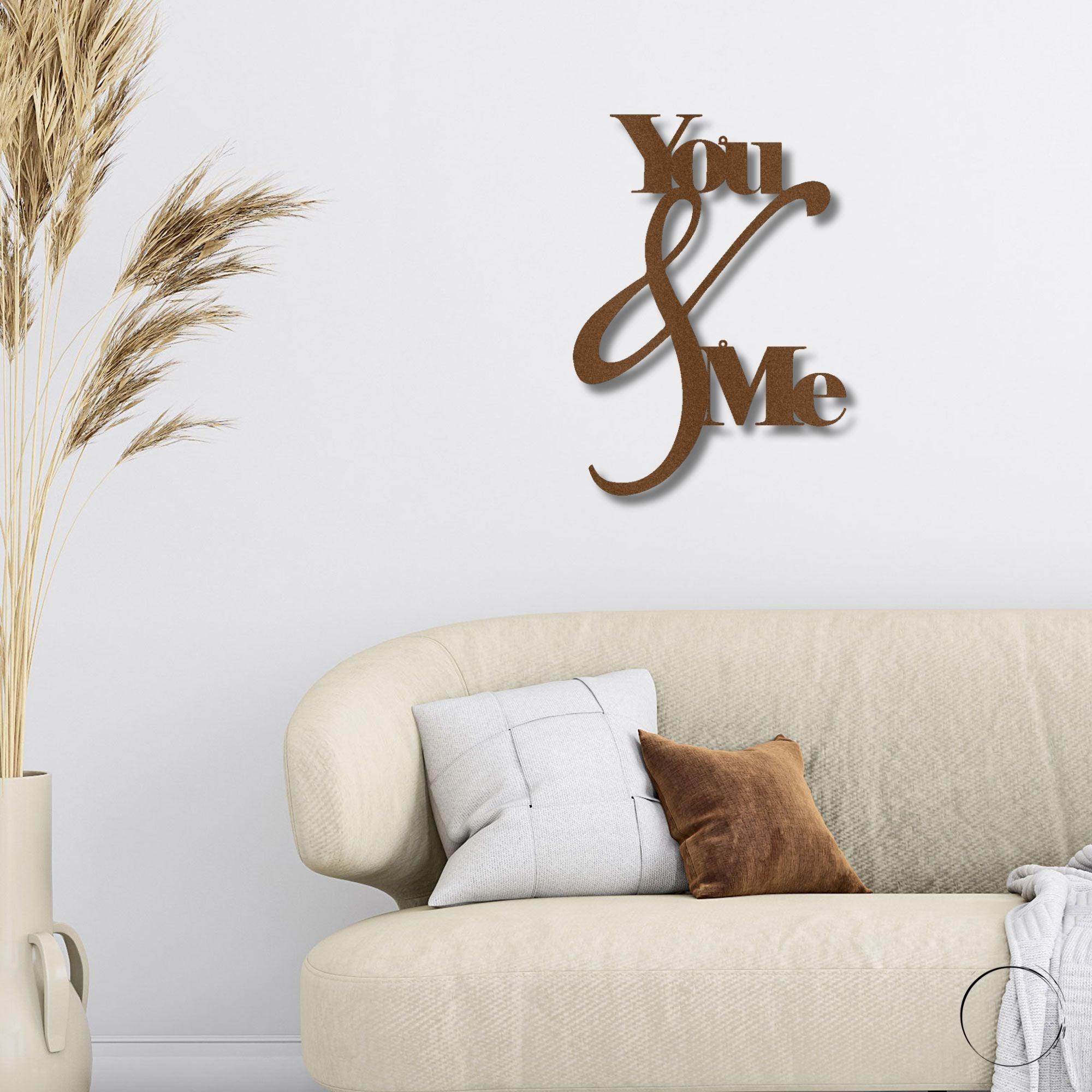 You and Me Quote Indoor Outdoor Steel Wall Sign - Mallard Moon Gift Shop