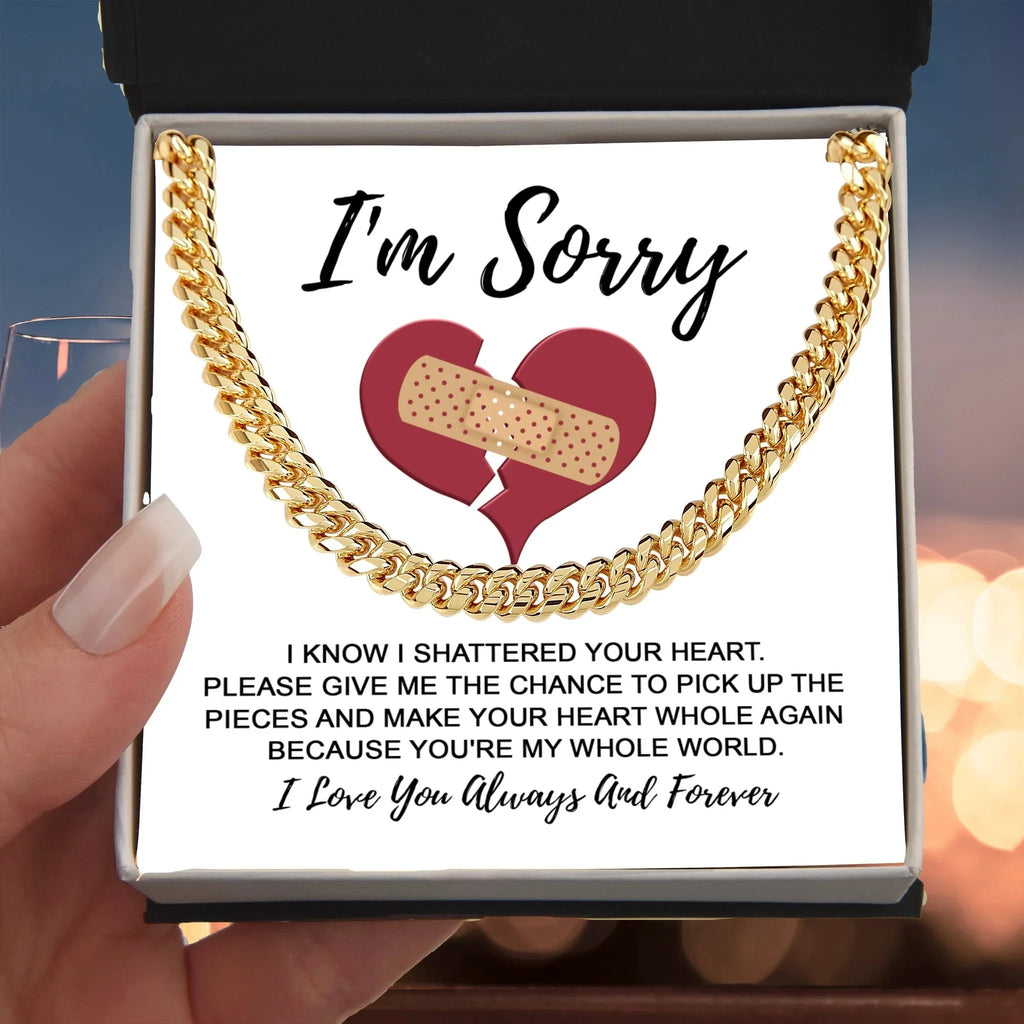Apology Gift for Him-Sorry, The Pieces-Cuban Link Chain Necklace