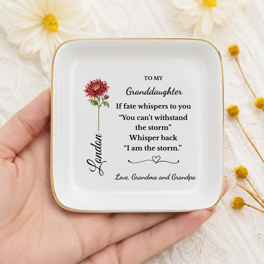 Personalized Birth Flower Jewelry Dish for Daughter or Granddaughter, I Am the Storm Quote, Custom Name Ring Dish, Inspirational Gift
