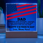 Dad, I Admire Your Strength Patriotic Personalized Acrylic Plaque with LED Wooden Base