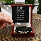 Dad I Have Loved Me You My Whole Life Mens Braided Leather Bracelet