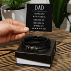 Dad I Have Loved Me You My Whole Life Mens Braided Leather Bracelet